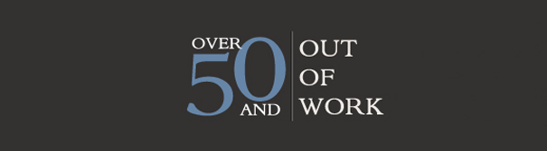 Over 50 and out of work logo.