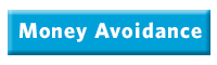 money avoidance