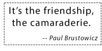 Paul Brustowicz quote